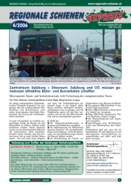 Regionale Schienen Express 4/2006: Zentralraum Salzburg = Stauraum: Salzburg und O mssen gemeinsam attraktive Bahn- und Busverkehre schaffen (Titelbild)