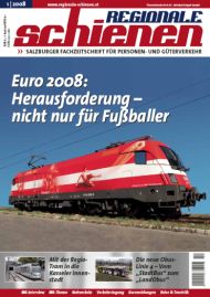 Regionale Schienen 1/2008: Euro 2008: Herausforderung - nicht nur fr Fuballer (Titelbild)