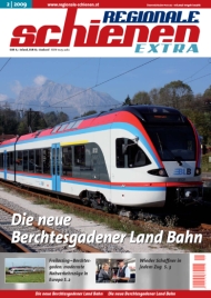 Regionale Schienen Extra 2/2009: Die neue Berchtesgadener Land Bahn (Titelbild)