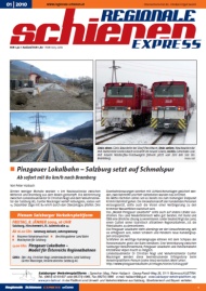 Regionale Schienen Express 1/2010: Pinzgauer Lokalbahn  Salzburg setzt auf Schmalspur (Titelbild)