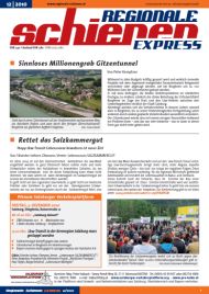 Regionale Schienen Express 12/2010: Sinnloses Millionengrab Gitzentunnel (Titelbild)