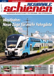 Regionale Schienen 3/2011: Westbahn: Neue Zge fr mehr Fahrgste (Titelbild)