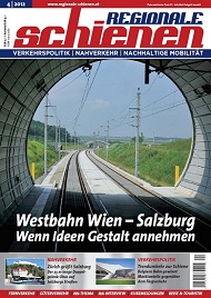 Regionale Schienen 4/2012: Westbahn Wien  Salzburg/ Wenn Ideen Gestalt annehmen (Titelbild)