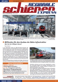 Regionale Schienen Express 06/2012: Milliarden fr den Ausbau der Bahn-Infrastruktur - Was hat der Fahrgast davon? (Titelbild)